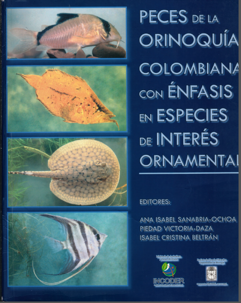 Peces de la orinoquía con énfasis en especies de interés ornamental